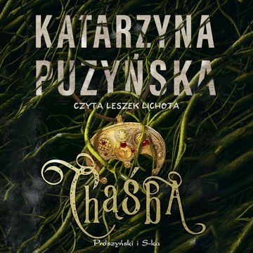 Chąśba audiobook, Katarzyna Puzyńska