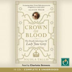 Crown Of Blood, Nicola Tallis