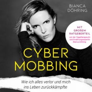 Cybermobbing, Bianca Döhring