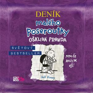Deník malého poseroutky 5 - Ošklivá pravda, Jeff Kinney