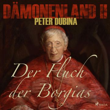 Der Fluch der Borgias - Dämonenland 2 audiobook, Peter Dubina