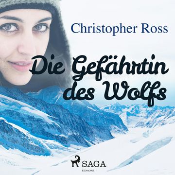 Die Gefährtin des Wolfs audiobook, Christopher Ross