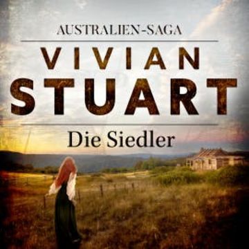 Die Siedler audiobook, Vivian Stuart