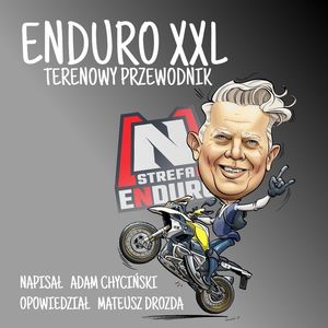 ENDURO XXL Przewodnik Terenowy, Adam Chyciński