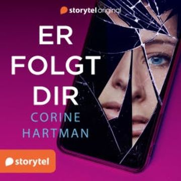 Er folgt dir audiobook, Corine Hartman