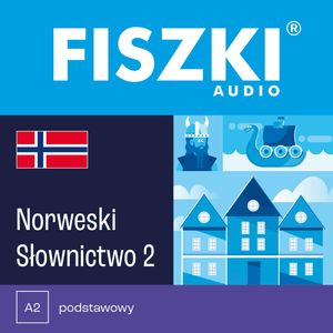 FISZKI audio – norweski – Słownictwo 2, Kinga Perczyńska