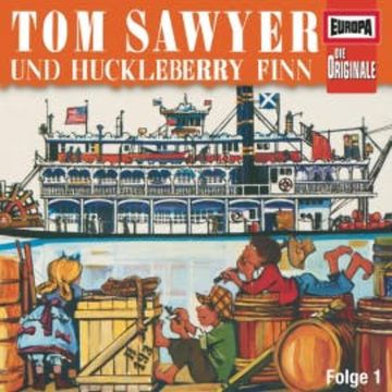 Folge 17: Tom Sawyer und Huckleberry Finn 1 audiobook, Mark Twain