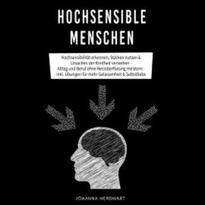Hochsensible Menschen, Johanna Herdwart