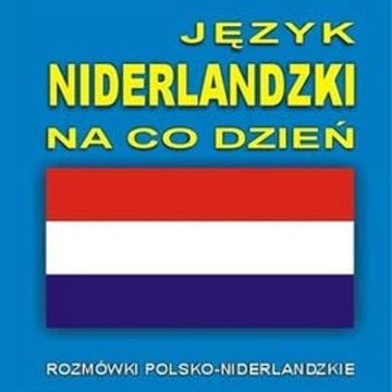Język niderlandzki na co dzień audiobook