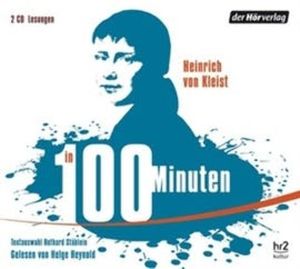 Kleist in 100 Minuten, Heinrich Kleist