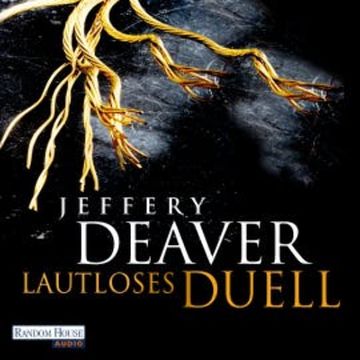 Lautloses Duell audiobook, Jeffery Deaver