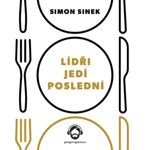 Lídři jedí poslední, Simon Sinek