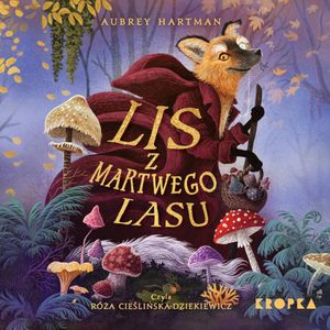 Lis z Martwego Lasu, Aubrey Hartman