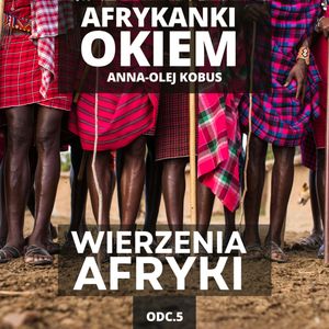 Masz krowę? Oddaj Masajom | AfrykAnki Okiem odc. 5, Mateusz Grzeszczuk