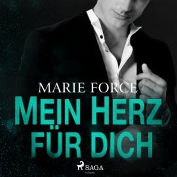 Mein Herz für dich audiobook, Marie Force