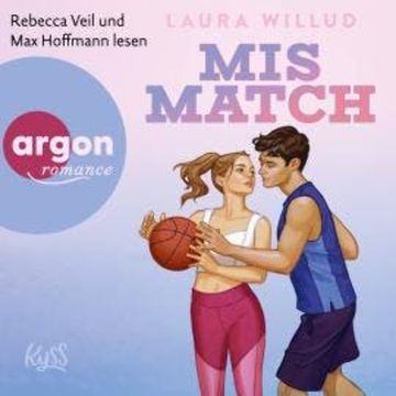 Mismatch - Hopeville Dragons, Band 1 (Ungekürzte Lesung) audiobook, Laura Willud