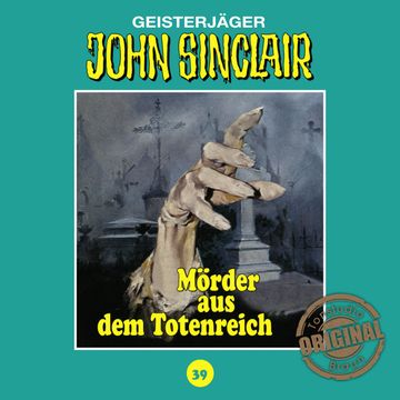 Mörder aus dem Totenreich (John Sinclair - Tonstudio Braun 39) audiobook, Jason Dark