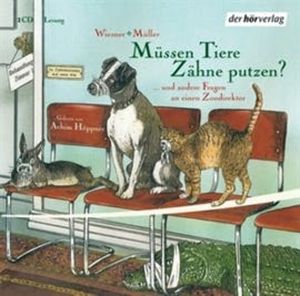 Müssen Tiere Zähne putzen?, Henning Wiesner, Walli Müller