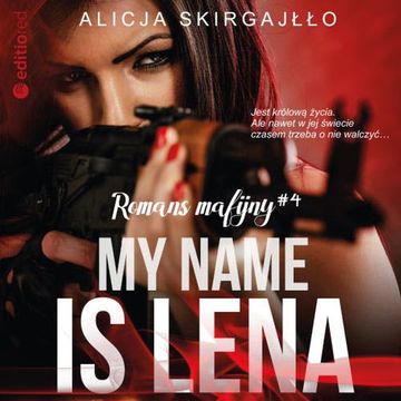 My name is Lena. Romans mafijny audiobook, Alicja Skirgajłło