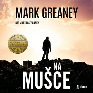 Na mušce, Mark Greaney