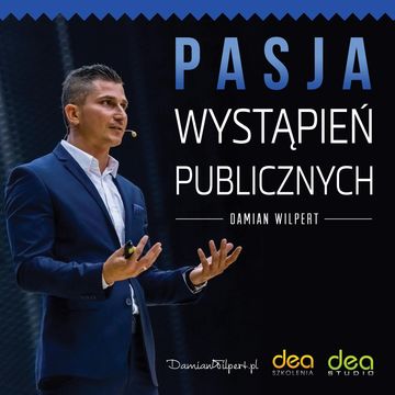 Pasja wystąpień publicznych audiobook, Damian Wilpert