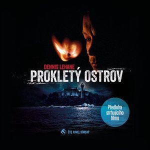 Prokletý ostrov, Dennis Lehane