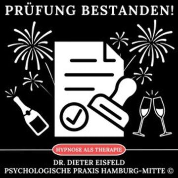Prüfung bestanden! audiobook, Dr. Dieter Eisfeld
