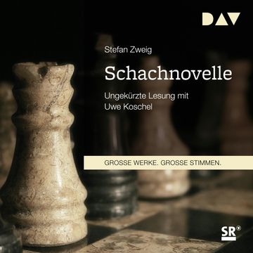 Schachnovelle (Große Werke. Große Stimmen) audiobook, Stefan Zweig