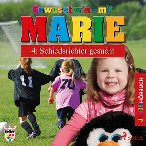 Schiedsrichter gesucht (Gewusst wie - mit Marie 4), Heike Wendler