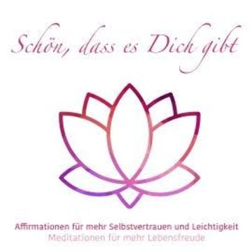 Schön, das es Dich gibt - Meditationen für mehr Lebensfreude, Folge 3 (ungekürzt) audiobook, Julia Conte
