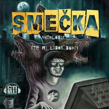 Smečka audiobook, Jiří Sivok, Karin Novotná, Kateřina Malec Houfková, Ludmila Svozilová, Lukáš Vavrečka, Madla Pospíšilová Karasová, Martin Štefko, Michal Březina, Miroslav Pech, Mort Castle, Nelly Černohorská, Ondřej Kocáb, Petr Boček, Přemysl Krejčík, Tereza Kadečková, Tomáš Marton, Veronika Fiedlerová