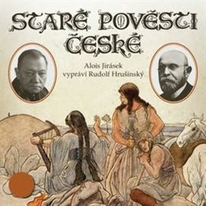 Staré pověsti české, Alois Jirásek