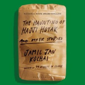 The Haunting of Hajji Hotak, Jamil Jan Kochai