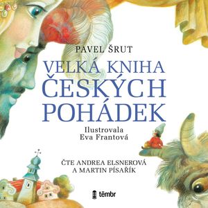 Velká kniha českých pohádek, Pavel Šrut