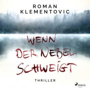 Wenn der Nebel schweigt, Roman Klementovic