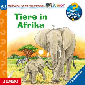 Wieso? Weshalb? Warum? junior. Tiere in Afrika, Ursula Weller