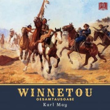 Winnetou - Gesamtausgabe audiobook, Karl May