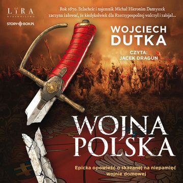 Wojna polska audiobook, Wojciech Dutka