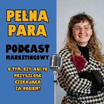 29 O tym, czy AGI to przyszłość czekająca za rogiem audiobook, Fabryka Marketingu