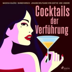 Cocktails der Verführung, Diverse