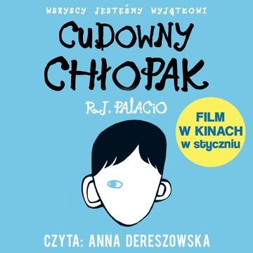 Cudowny chłopak, R.J. Palacio