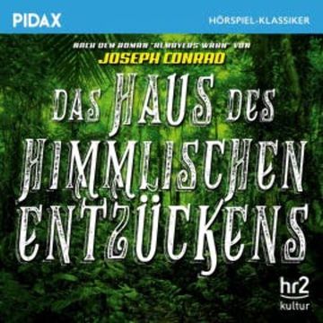 Das Haus des himmlischen Entzueckens audiobook, Joseph Conrad
