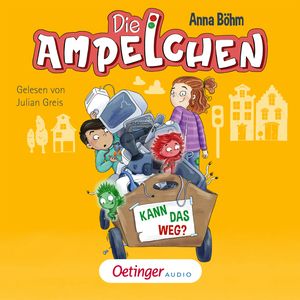 Die Ampelchen 3. Kann das weg?, Anna Böhm