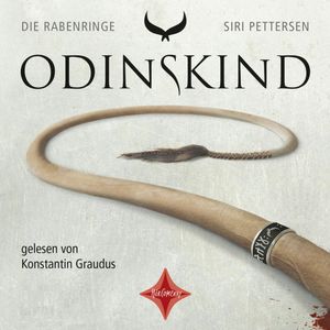 Die Rabenringe - Odinskind, Siri Pettersen
