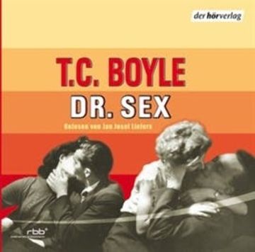 Dr. Sex audiobook, T.C. Boyle