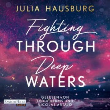 Fighting Through Deep Waters audiobook, Julia Hausburg