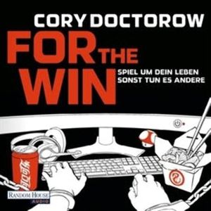 For the Win, Cory Doctorow