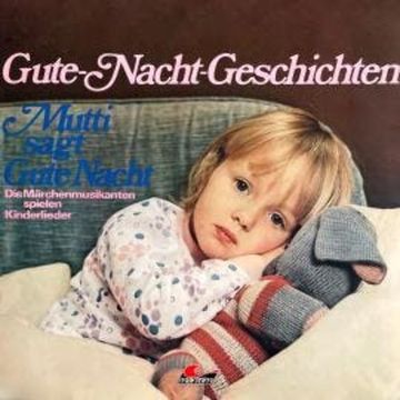 Gute-Nacht-Geschichten, Mutti sagt Gute Nacht audiobook, Hans Richard Danner