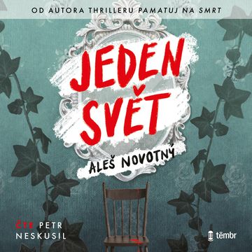 Jeden svět audiobook, Aleš Novotný