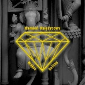 Kamień księżycowy, Wilkie Collins